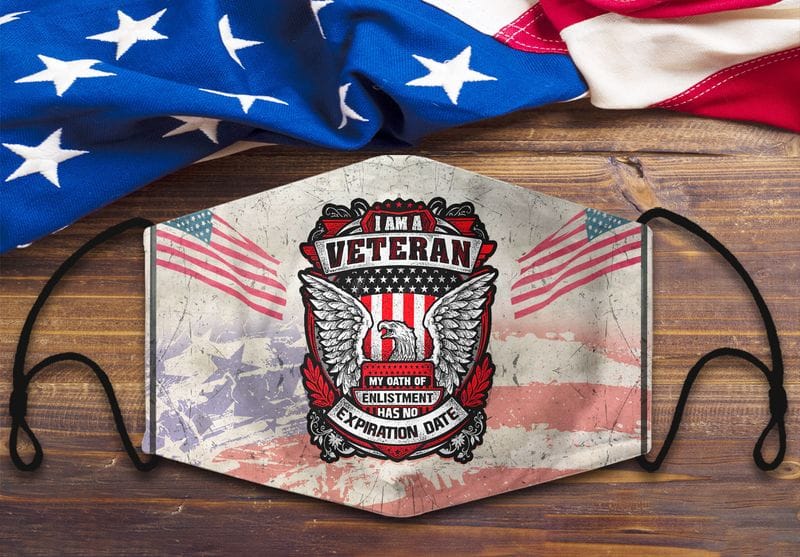My Oath Of Enlistment Has No Expiration Date Mask I Am A Veteran My Oath Of Enlistment Has No Expiration Date White Face Mask