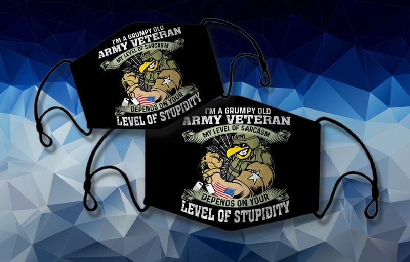 I'm A Grumpy Old Army Veteran Face Mask Eagle I'm A Grumpy Old Army Veteran Face Mask